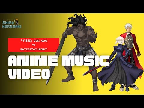 Fate/Stay Night vs「千本桜」ver  Ado Limited Special Track