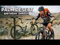 Palm Desert Mountain Biking | Birthday Weekend in the California Desert