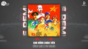 NHẠC REMIX CÁCH MẠNG 2/9 | Con Rồng Cháu Tiên (SS Remix) - Hùng Min | Thương Anh Chiến Sĩ Biên Phòng