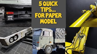 5 Quick Tips...for paper model.(Part 1) papercraft porady