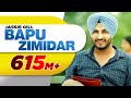Bapu Zimidar | Jassi Gill | Replay ( Return Of Melody ) |  Latest Punjabi Songs