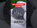 1981 Half Dollar = $126M?