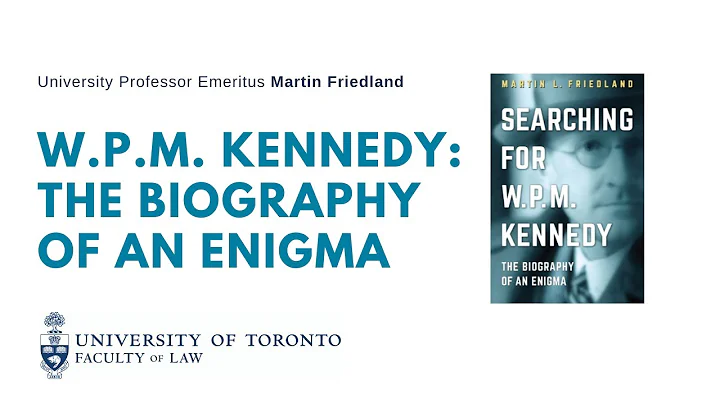 Searching for W.P.M. Kennedy: A talk by University...