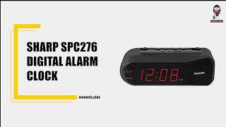 How to Set Up and Use the SHARP SPC276 Digital Alarm Clock