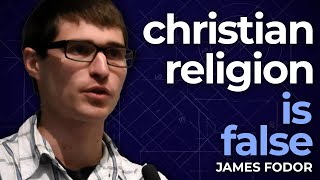 The Case Against Christianity | James Fodor