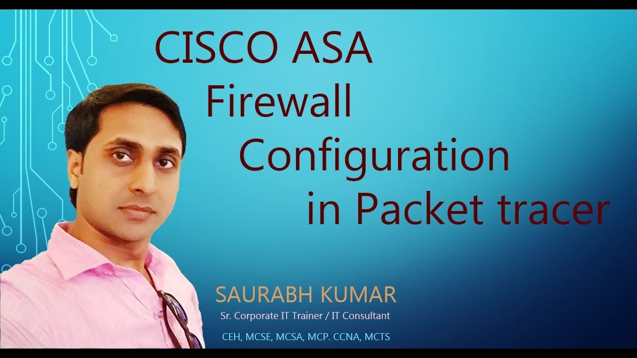 Configuration of Cisco ASA Firewall - YouTube