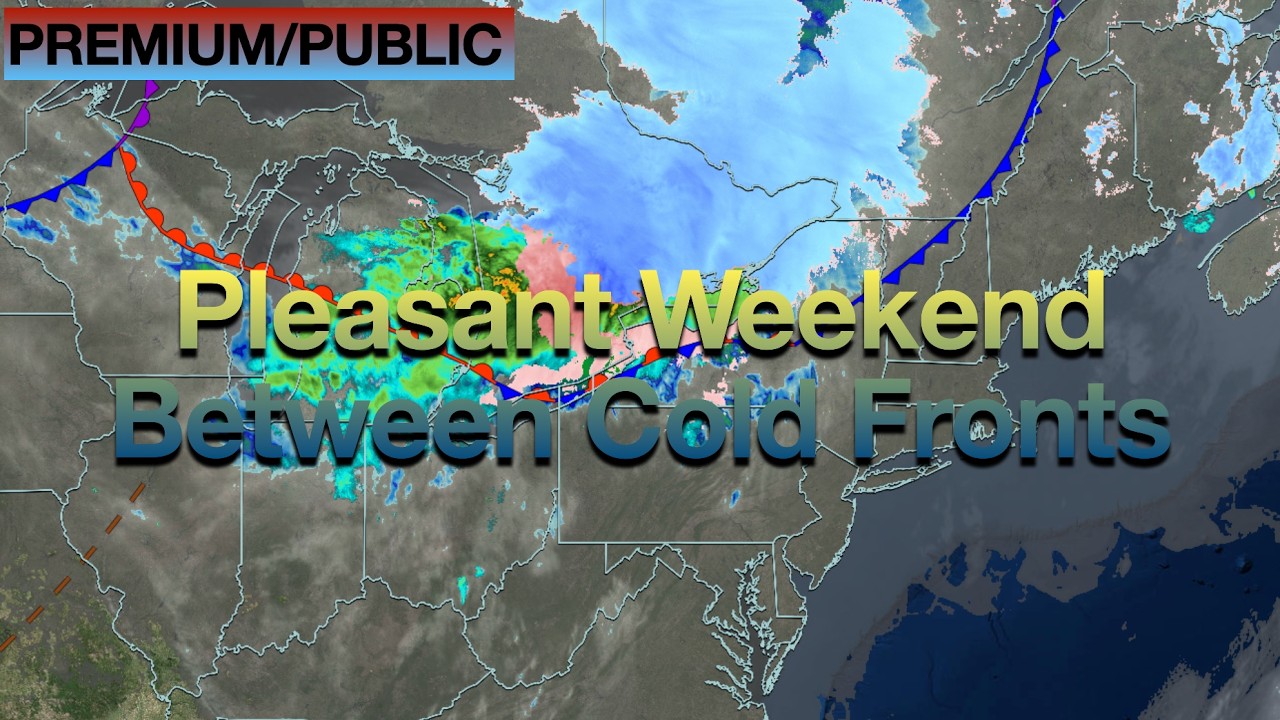 Pleasant Weekend Between Cold Fronts - YouTube