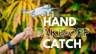How to Hand Catch and Take Off Your Drone