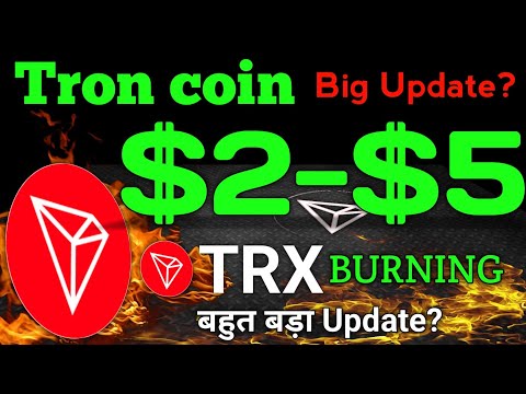 📣Tron (TRX) Coin can touch 5$ | Trx coin 21m Burning news | Trx coin news today.