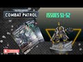 The League is Here. Warhammer 40k Combat Patrol Issues 51-52. 