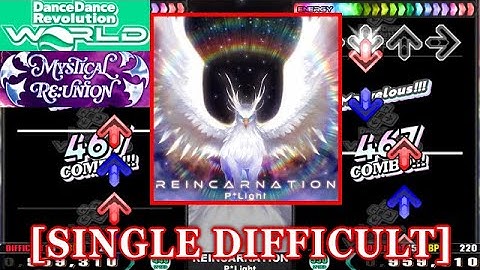 【DDR WORLD】 REINCARNATION / P*Light [SINGLE DIFFICULT] 譜面確認+Clap