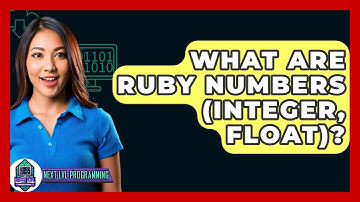 What Are Ruby Numbers (Integer, Float)? - Next LVL Programming