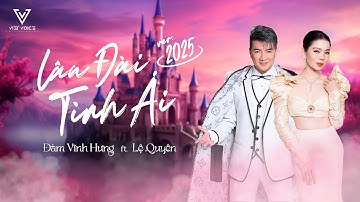 LÂU ĐÀI TÌNH ÁI | ĐÀM VĨNH HƯNG FT LỆ QUYÊN | BẢN PHỐI MỚI 2025