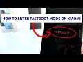 How to Enter Fastboot Mode on Xiaomi. Enter Android Fastboot