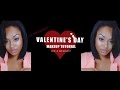 Valentine&#39;s Day Makeup Look On A Budget