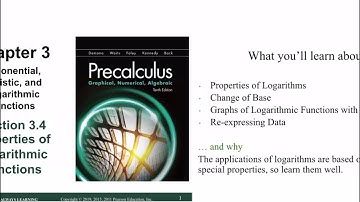 Properties of Logarithmic Functions (Section 3.4)