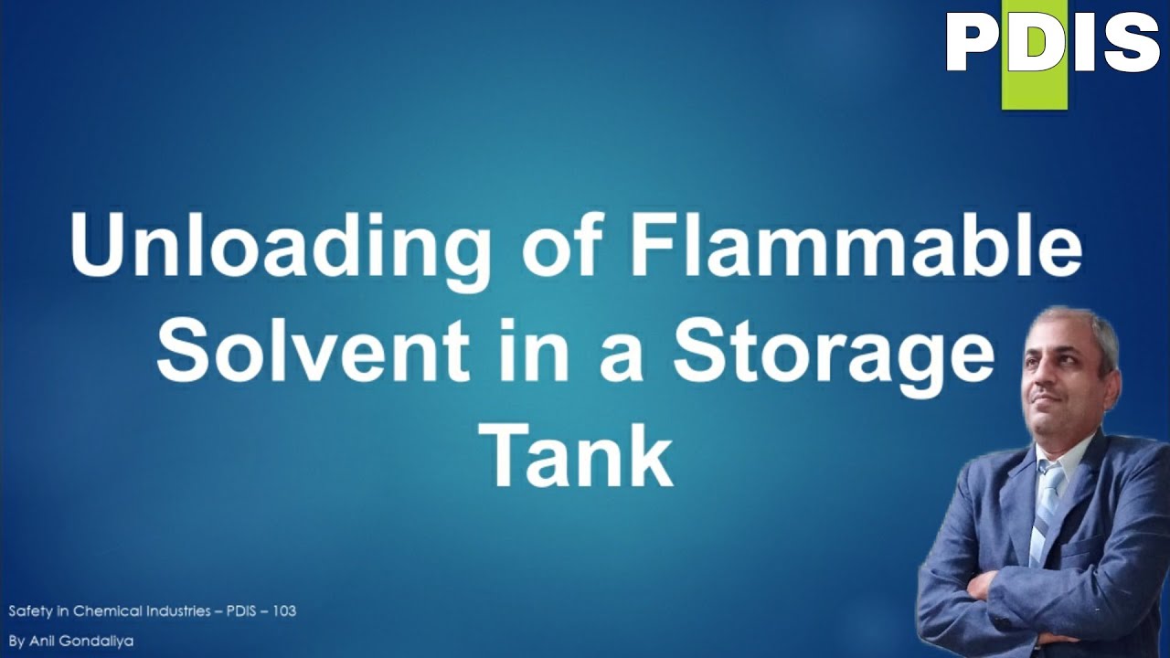 Unloading of Flammable Solvent in a Storage Tank - YouTube