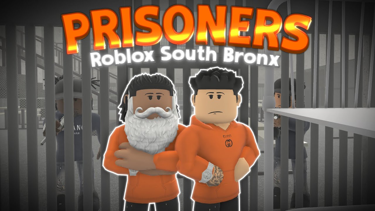 PRISONERS ON THE RUN ~ Roblox South Bronx