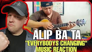 Alip Ba Ta Reaction | EVERYBODYS CHANGING | ( KEANE COVER ) UK REACTOR | REACTION