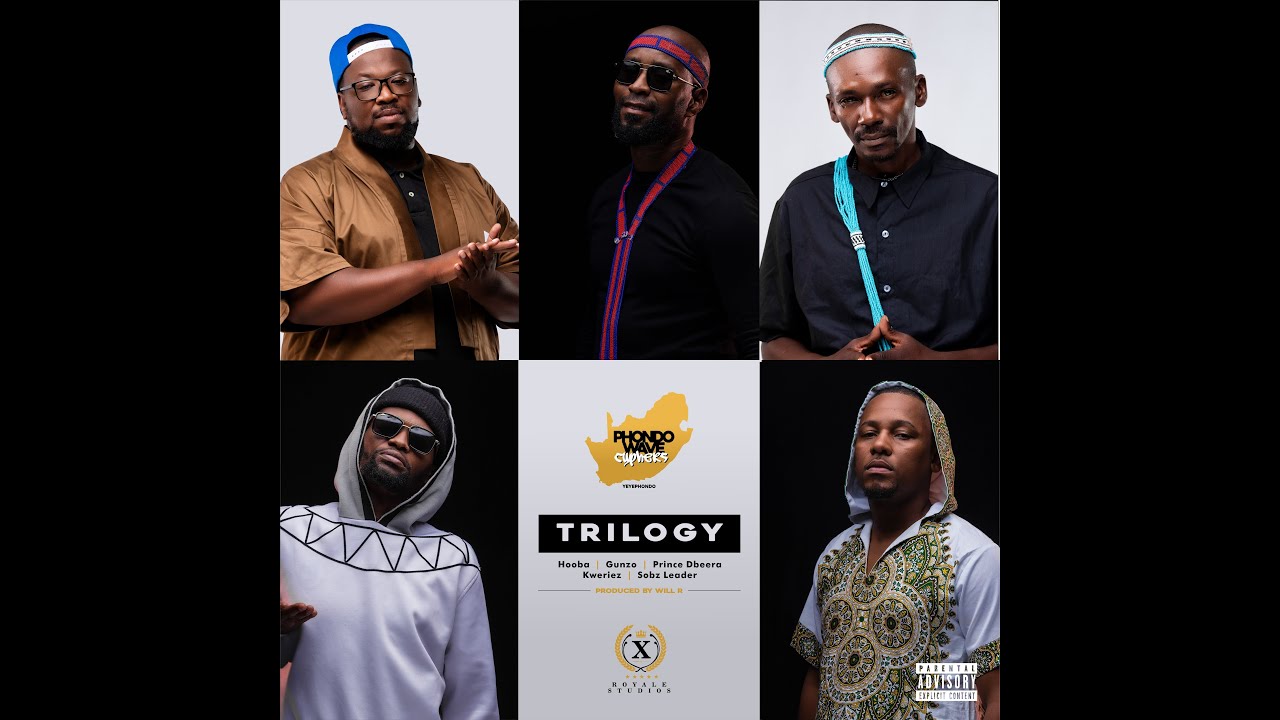 The Trilogy _ Phondo Wave Cyphers