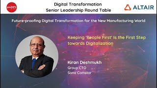 Kiran Deshmukh | Digital Transformation Senior Leadership Round Table powered by Altair