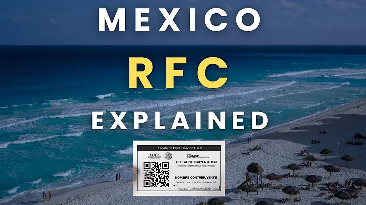 What is the Mexico RFC? Explained for Expats 🇲🇽