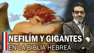 Nefilím y Gigantes en la Biblia