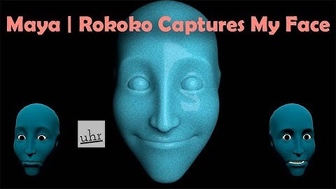 Maya: Rokoko Captures My Face