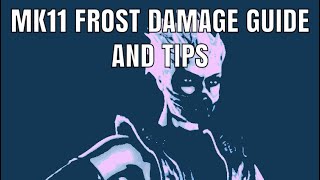 FROST ICE MACHINE NO BS DAMAGE GUIDE AND TIPS | MK11