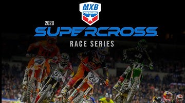 2020 MXB Supercross | Rd6 San Diego Main Event