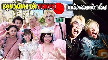 PHONG CẬN VLOG NHẬT BẢN #2 SAMMY HẸN HÒ TẠI TOKYO VÀ ĐỘT NHẬP NHÀ MA CÙNG SKSP