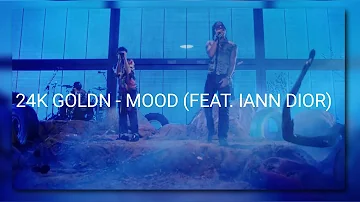 24KGOLDN - MOOD (FEAT.IANN DIOR)  lyrics