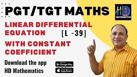 Linear Differential Equations With Constant Coefficient // Differential equation for pgt tgt maths