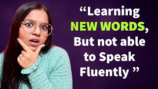 How to use the new words while speaking English | Speak English Fluently