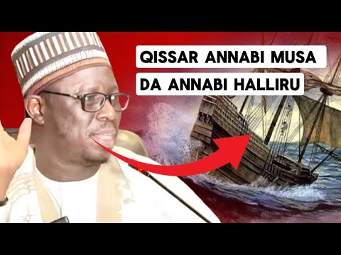 Qissar Tafiyar Annabi Musa Da Annabi Khadr Sheikh Aminu Daurawa L