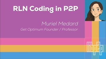 RLN Coding in P2P - Muriel Medard