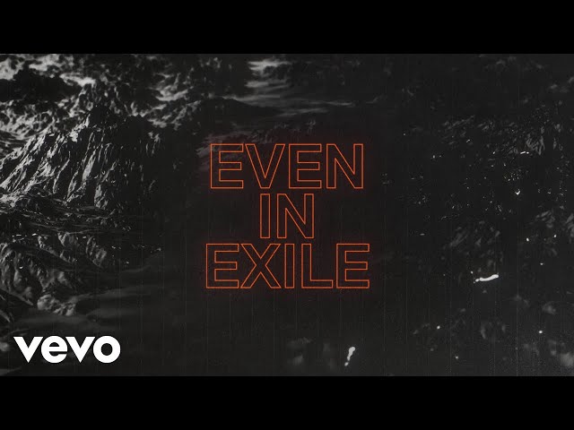 Crowder - Even In EXILE (Official Lyric Video) class=