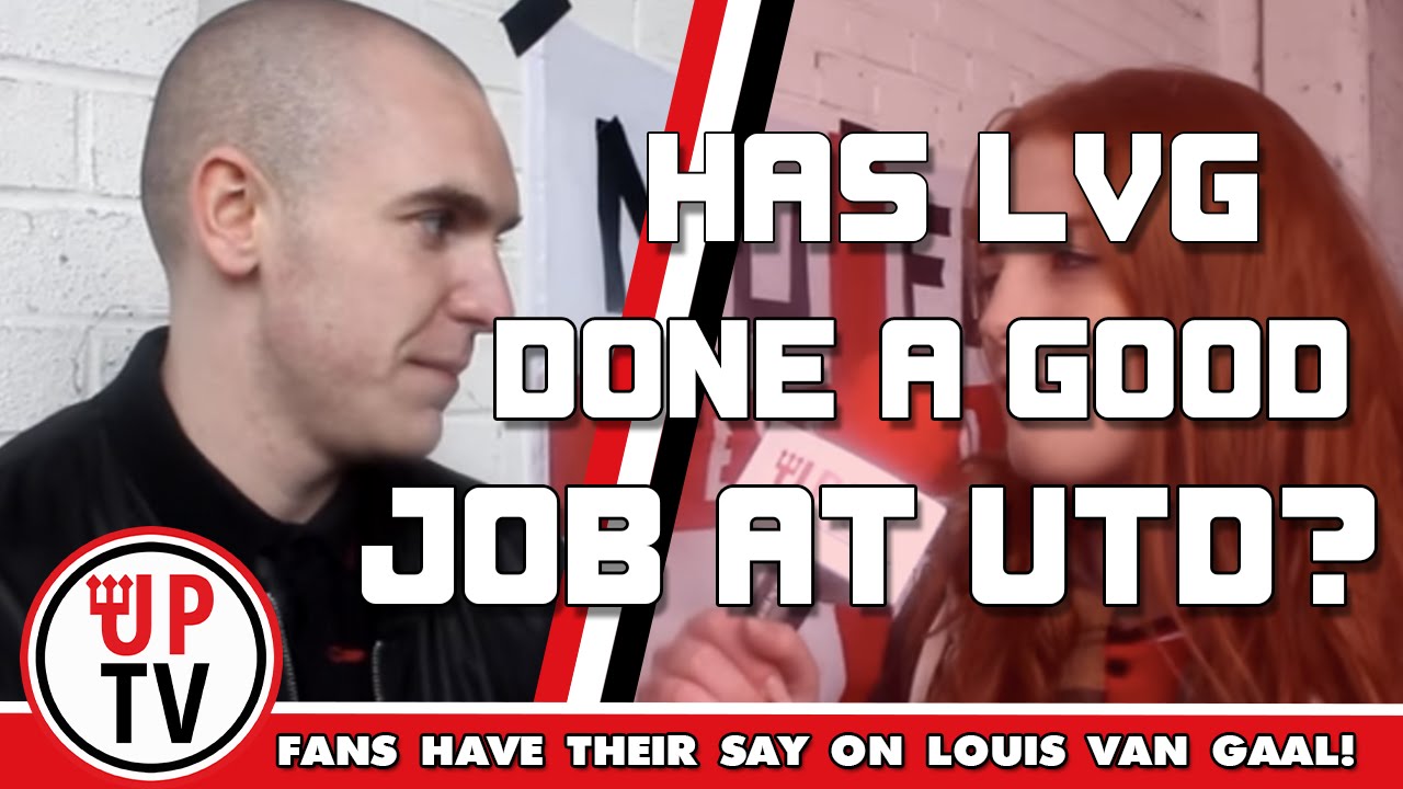 Has Louis van Gaal done a good job at Manchester United? mufc news