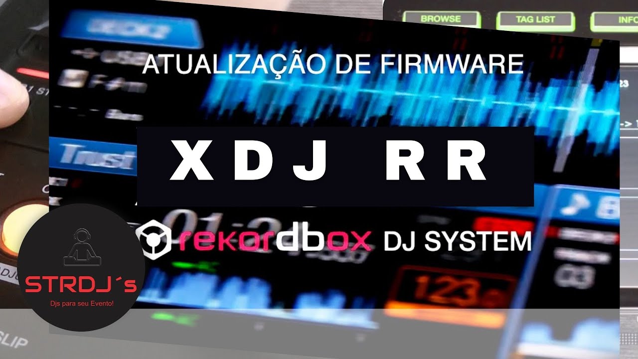 Atualizar Firmware XDJ RR #firmware #pioneer - YouTube
