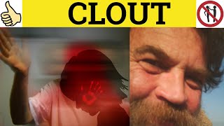 🔵 Clout Meaning - Clout Examples - Clout Defined - Clout Definition - Informal English - Clout Information