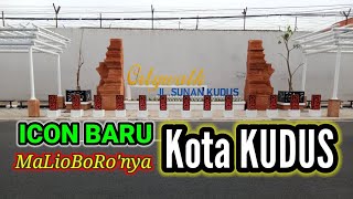 ICON BARU MALIOBORONYA KOTA KUDUS