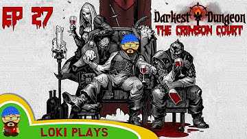 Darkest Dungeon The Crimson Court Let
