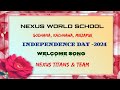 Independence day welcome song