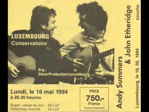 Andy Summers — ANDY SUMMERS & JOHN ETHERIDGE - Lolita (Luxemburg 16-05-1994)