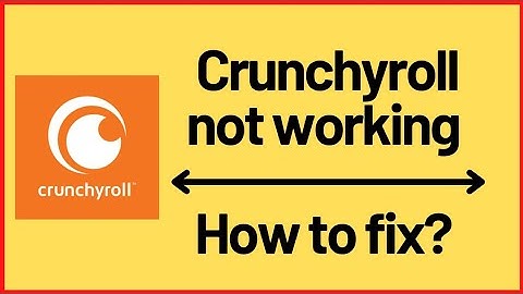 Crunchyroll Down and not working | Error Not able to log in How to Fix Crunchyroll
