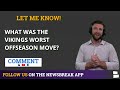 Vikings Offseason Rumors: Was Signing Dalvin Tomlinson The Worst Offseason Move For The Vikings?