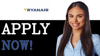 How To Apply For Ryan Air Cabin Crew (2025)