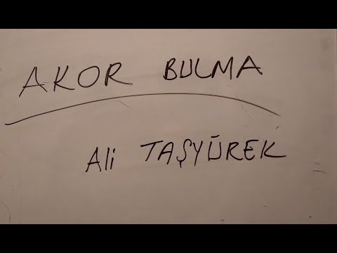 Akor Bulma (Kendi Kendine Akor Nasıl Bulunur)