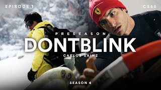 CARLOS SAINZ 2023 PRE SEASON TRAINING | DONTBLINK EP1 SEASON FOUR