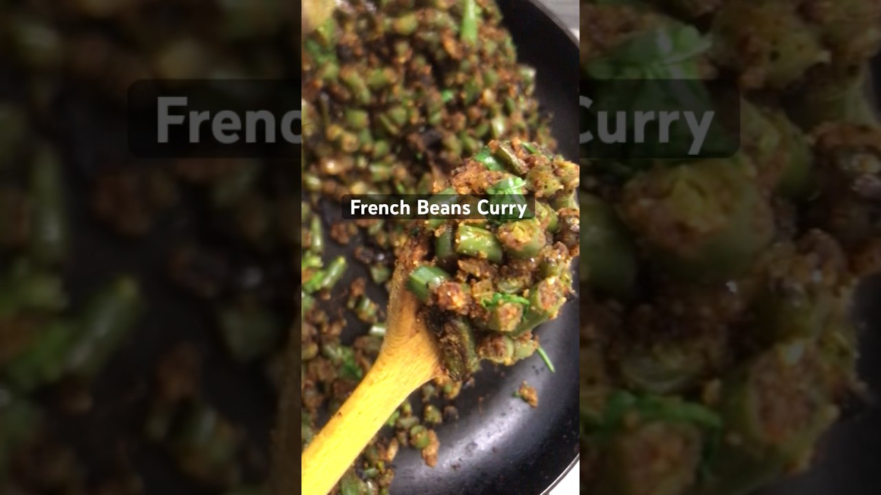 French Beans Curry 